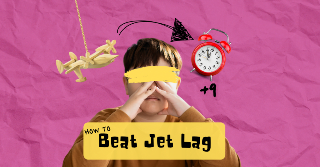 9 Tips To Help Your Kids Beat Jet Lag - Feature